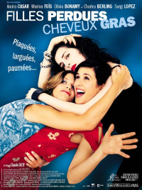 Filles perdues, cheveux gras