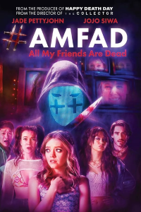 #AMFAD: All My Friends Are Dead