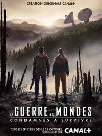 La Guerre des Mondes (War of the Worlds)