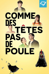 Comme des têtes pas de poule (2022)