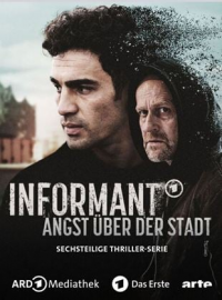 L’agent infiltré (Informant - Angst über der Stadt)