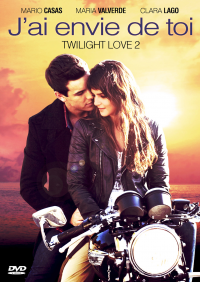 J'ai envie de toi - Twilight Love 2 streaming