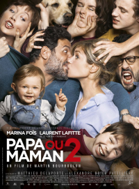 Papa Ou maman 2 streaming