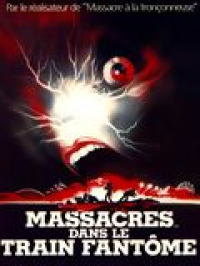 Massacres dans le train fantôme