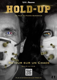 Hold Up - Retour sur un chaos