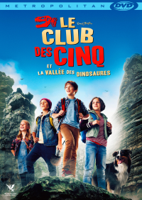 Le Club des Cinq et la vallée des dinosaures streaming