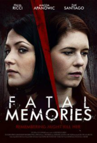 Fatal Memories streaming