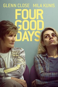 Four Good Days streaming