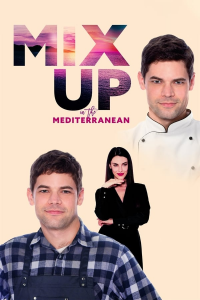 Mix Up in the Mediterranean / L'amour au menu ! streaming