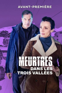 Meurtres dans les trois vallées