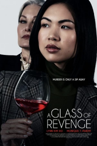 A Glass of Revenge 2022 streaming