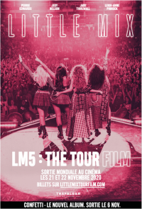 Little Mix: LM5 - The Tour Film