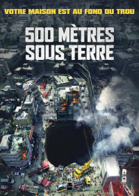 500 mètres sous Terre streaming