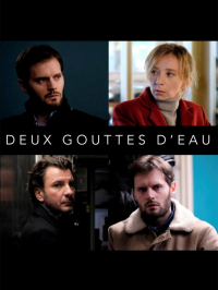 Deux gouttes d'eau streaming