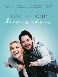 J’irai au bout de mes rêves streaming