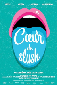 Coeur de slush streaming