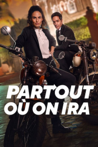 PARTOUT OÙ ON IRA streaming