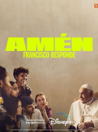 Amén: Francisco responde streaming