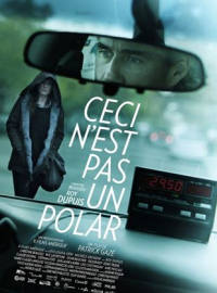 Ceci n'est pas un polar streaming