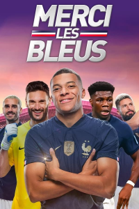 Merci les Bleus ! streaming