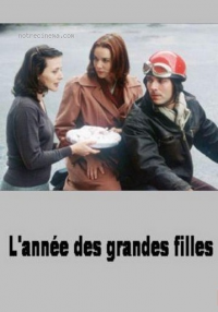 L'année des grandes filles streaming