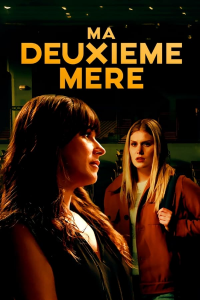 Ma deuxième mère streaming