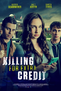 Killing for Extra Credit streaming