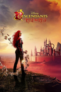 Descendants : L’Ascension de Red (Descendants: The Rise of Red) streaming