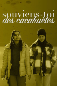 Souviens-toi des cacahuètes streaming