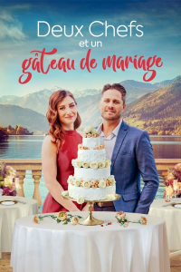 Deux chefs et un gâteau de mariage (Two Chefs and a Wedding Cake) streaming