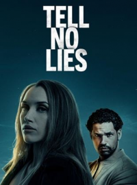 Sofia, seule face aux mensonges (Tell No Lies) streaming