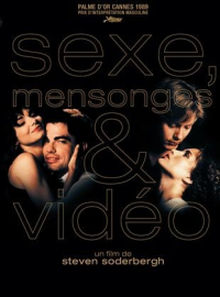 Sexe, mensonges & vidéo (sex, lies, and videotape) streaming