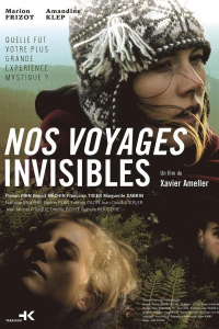 Nos voyages invisibles streaming