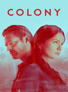 voir Colony saison 1 épisode 6