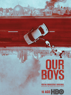 voir serie Our Boys en streaming