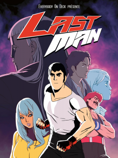 voir Lastman saison 1 épisode 3