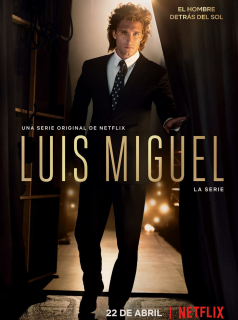 voir Luis Miguel, the Series saison 1 épisode 11