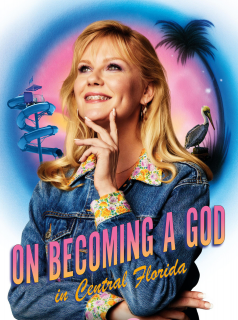 voir On Becoming A God In Central Florida saison 1 épisode 3