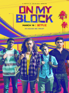 voir On My Block Saison 1 en streaming 