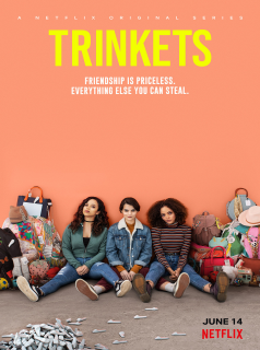 voir Trinkets Saison 1 en streaming 