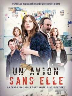 voir Un avion sans elle saison 1 épisode 1