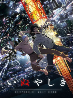 voir serie Inuyashiki le Dernier Héros en streaming