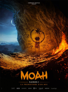 voir Moah saison 1 épisode 10