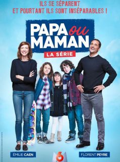 voir Papa ou maman - la série saison 1 épisode 3