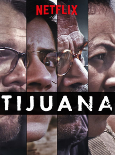 voir Tijuana Saison 1 en streaming 