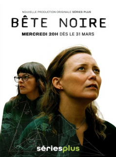 voir Bete noire saison 2 épisode 4