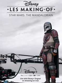 voir Disney Les Making-of : The Mandalorian saison 2 épisode 12