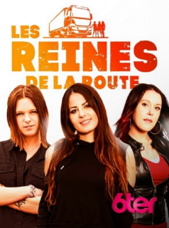 voir Les reines de la route Saison 2 en streaming 