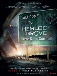 voir Hemlock Grove saison 3 épisode 10