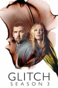 Glitch Saison 3 en streaming français